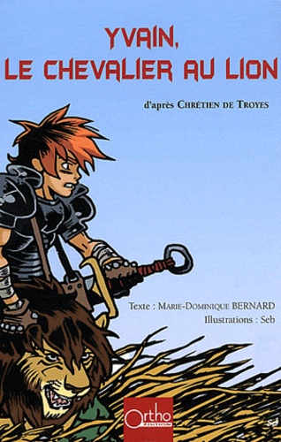 Yvain, Le Chevalier Au Lion
