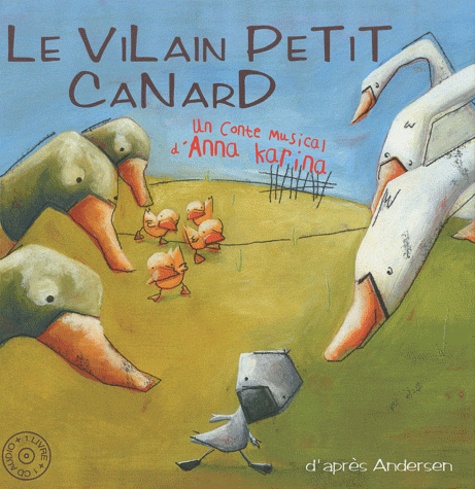 Le Vilain Petit Canard - (1 Cd Audio)