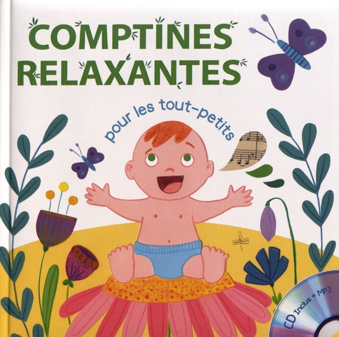Comptines Relaxantes Pour Les Tout-Petits - (1 Cd Audio)