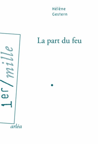 La Part Du Feu