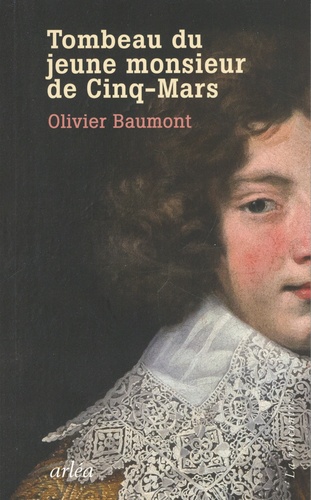 Tombeau Du Jeune Monsieur De Cinq-Mars