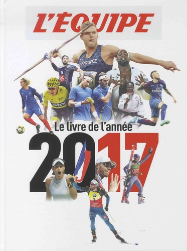L'Equipe - Le Livre De L'année 2017
