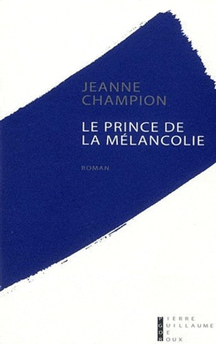Le Prince De La Mélancolie