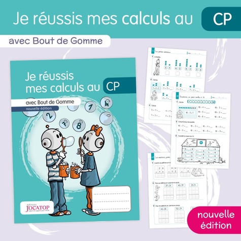 Je Réussis Mes Calculs Au Cp Avec Bout De Gomme - Edition 2025