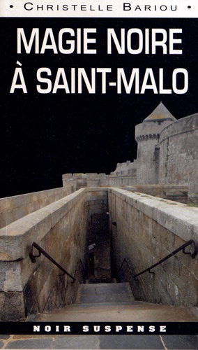 Magie Noire À Saint-Malo