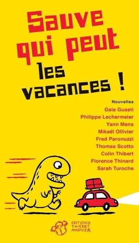 Sauve Qui Peut Les Vacances !