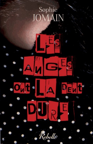 Felicity Atcock - Tome 2 - Les Anges Ont La Dent Dure