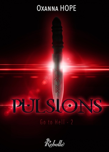 Go To Hell - Tome 2 - Pulsions