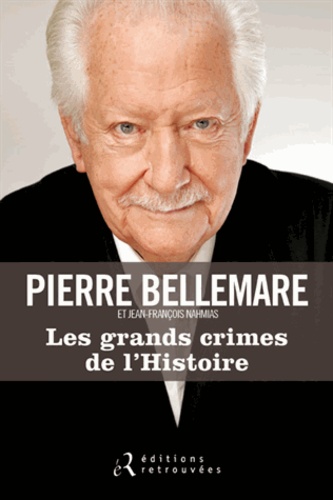 Les Grands Crimes De L'histoire
