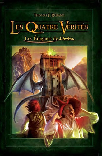Les Énigmes De L'aube - Tome 2 - Les Quatre Vérités