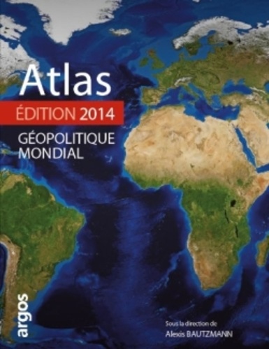 Atlas Géopolitique Mondial
