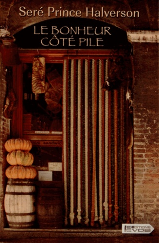 Le Bonheur Côté Pile