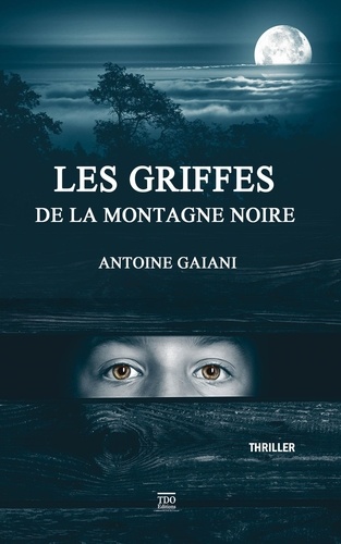 Les Griffes De La Montagne Noire
