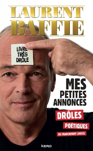 Mes Petites Annonces Drôles, Poétiques Ou Franchement Limites