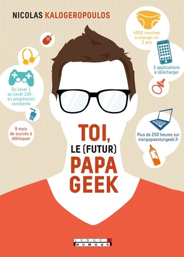 Toi, Le Futur Papa Geek
