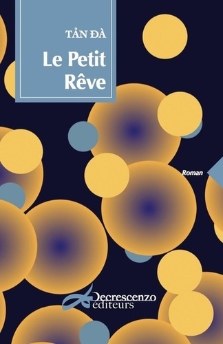 Le Petit Rêve
