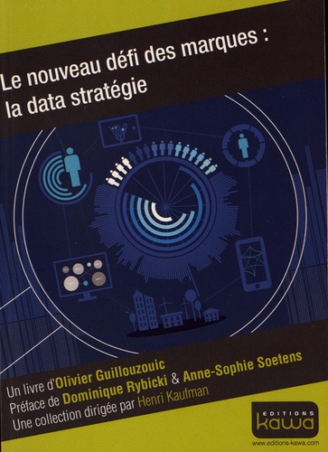 Le Nouveau Défi Des Marques : La Data Stratégie