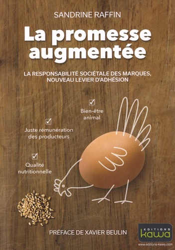 La Promesse Augmentée - La Nouvelle Responsabilité Sociale Des Marques