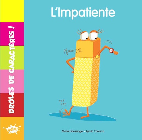 I L'impatiente