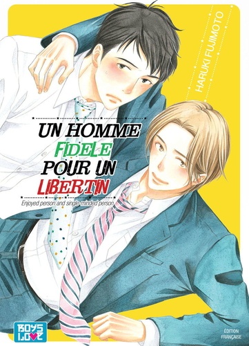 Homme fidèle pour un libertin (un)