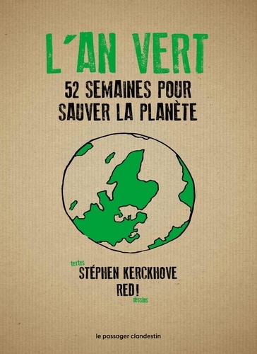 L'an Vert - 52 Semaines Pour Sauver La Planète