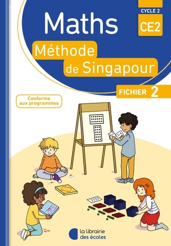 Maths Ce2 Méthode De Singapour - Fichier 2 - Edition 2018