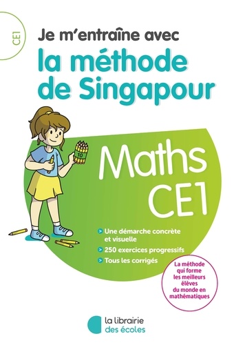 Maths Ce1 Je M'entraîne Avec La Méthode De Singapour - Edition 2018