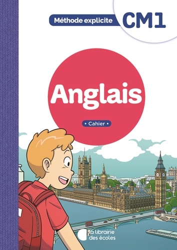 Anglais Cm1 Méthode Explicite - Cahier