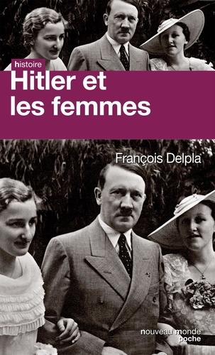 Hitler Et Les Femmes