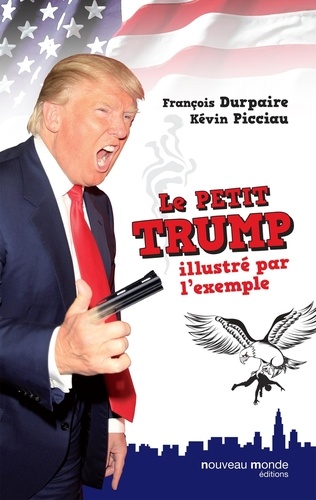 Le Petit Trump Illustré Par L'exemple