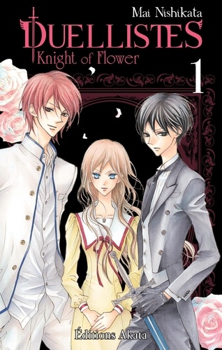 Duellistes - Knight of Flower - Tome 1