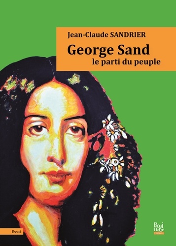 George Sand - Le Parti Du Peuple