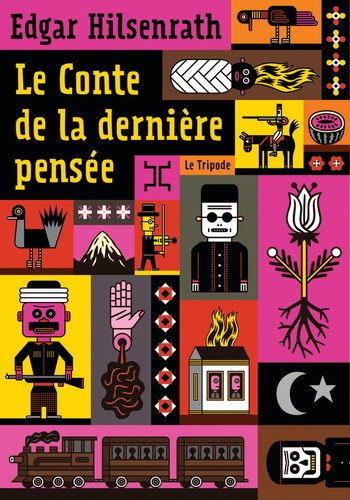 Le Conte De La Dernière Pensée - Suivi D'un Glossaire
