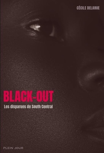 Black-Out - Les Disparues De South Central