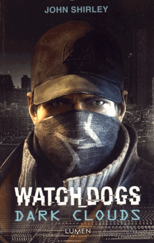Watch Dogs - Dark Clouds