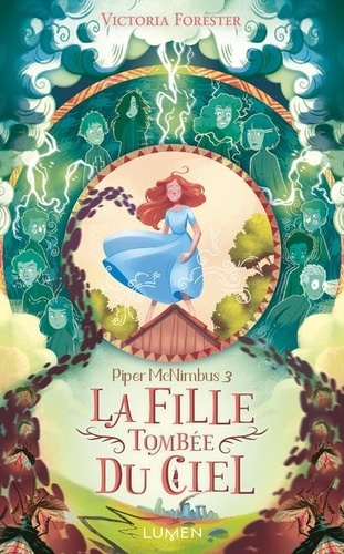 Piper Mcnimbus Tome 3 - La Fille Tombée Du Ciel
