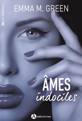 Ames Indociles