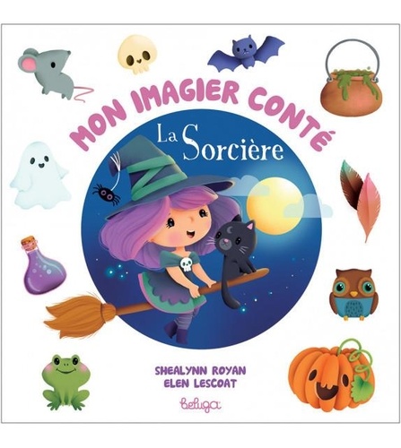 Mon Imagier Conte La Sorcière