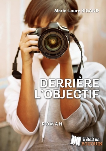 Derriere l objectif