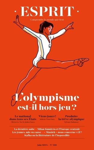 Esprit - L'olympisme Est-Il Un Jeu ? - Juin 2024