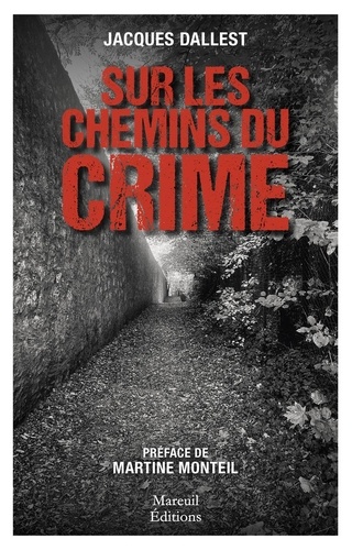 Sur Les Chemins Du Crime