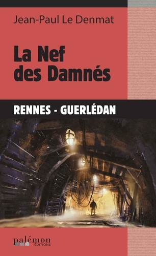 La Nef Des Damnés