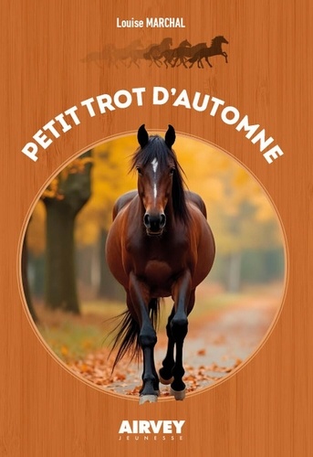 Petit Trot D'automne