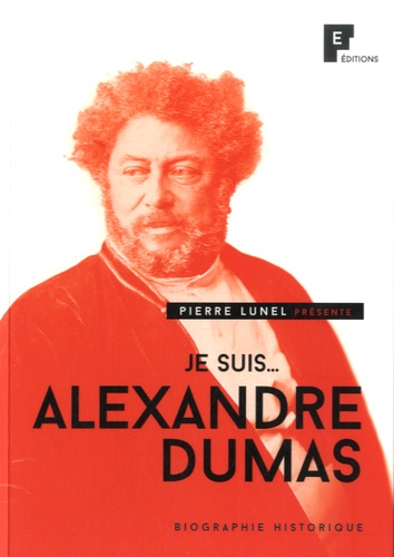 Je Suis - Alexandre Dumas