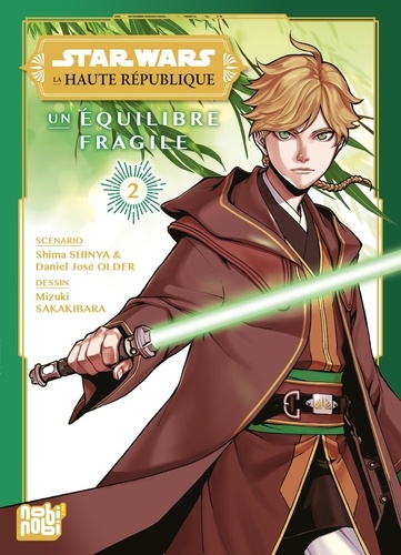 Star Wars - La Haute République - Un équilibre fragile - Tome 2