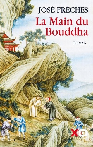 Les Arcanes De La Chine - Tome 2 - La Main Du Bouddha