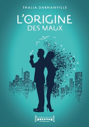 L'origine Des Maux
