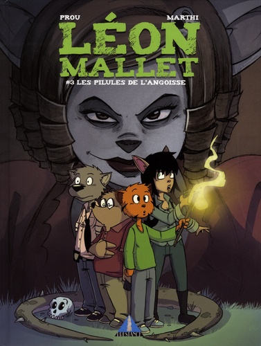 Léon Mallet Tome 3 - Les Pilules De L'angoisse