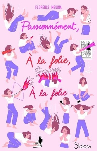 Passionnément, À La Folie, À La Folie