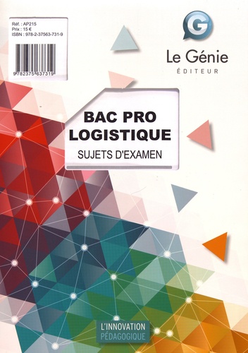 Sujets D'examen Bac Pro Logistique - Epreuve E2 : Épreuve D'étude De Situations Professionnelles - Edition 2020